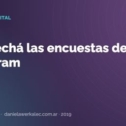 Portada de la nota: Aprovechá las encuestas de Instagram