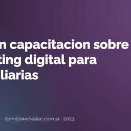 Portada de la nota: Brindan capacitacion sobre marketing digital para inmobiliarias
