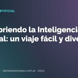 Portada de la nota: Descubriendo la Inteligencia Artificial: un viaje fácil y divertido