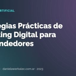Portada de la nota: Estrategias Prácticas de Marketing Digital para Emprendedores