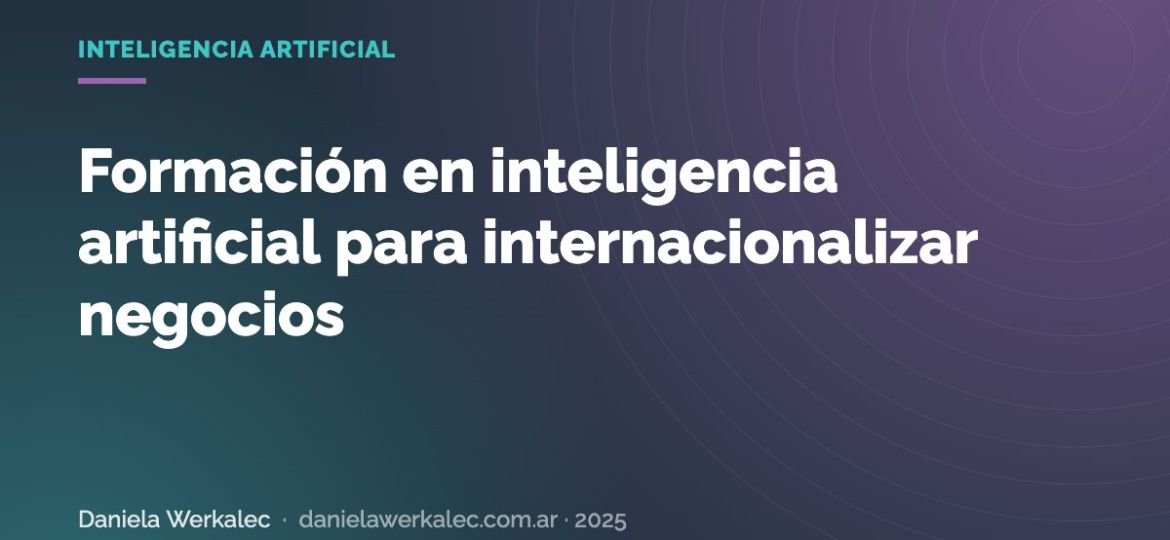 Portada de la nota: Formación en inteligencia artificial para internacionalizar negocios