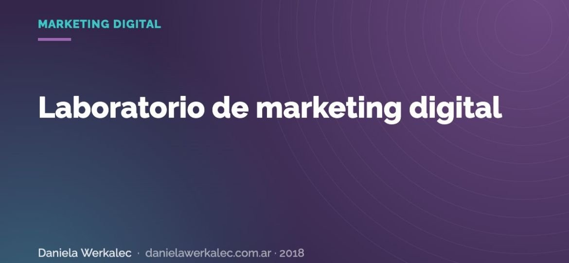 Portada de la nota: Laboratorio de marketing digital