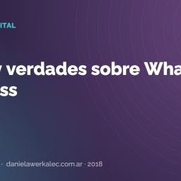 Portada de la nota: Mitos y verdades sobre WhatsApp Business