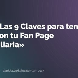 Portada de la nota: Nota «Las 9 Claves para tener éxito con tu Fan Page Inmobiliaria»