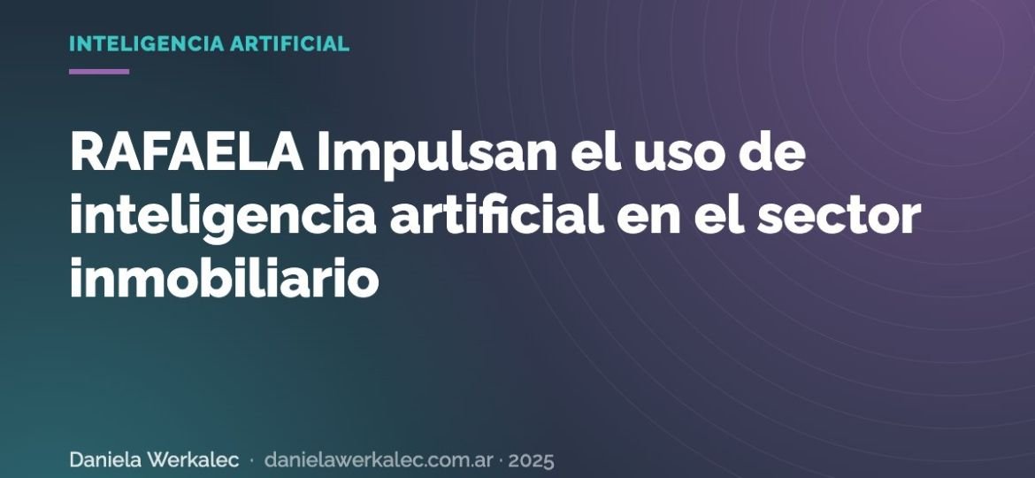 Portada de la nota: RAFAELA Impulsan el uso de inteligencia artificial en el sector inmobiliario