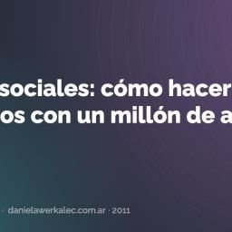 Portada de la nota: Redes sociales: cómo hacer negocios con un millón de amigos